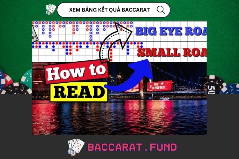 Cach Xem Bang Ket Qua Baccarat De Danh De An