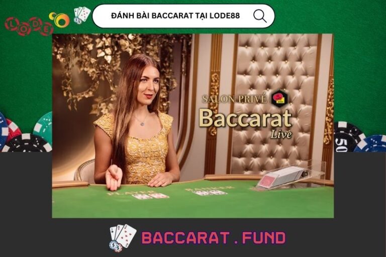Danh Bai Baccarat Tai Lode88 Choi Hay Va Nhan Tien