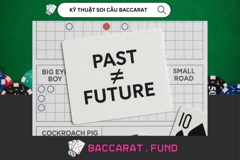 Kỹ Thuật Soi Cầu Baccarat Hay Từ Cao Thủ Chia Sẻ